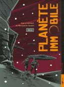 Une aventure de Benjamin Jamet -T2 : Planète immobile - Dave - Carabas
