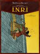 I.N.R.I. Tome III - Par D. Convard, D. Falqué, P. Wachs, Paul, A. Juillard - Glénat