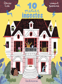 Dix petits insectes - Par Cali & Pianina - Sarbacane