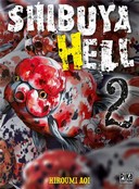Shibuya Hell T.1 & T.2 - Par Hiroumi Aoi - Pika Edition