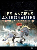 Les Anciens Astronautes - Par Vincent Pompetti - Tartamudo