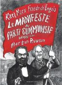 Le Manifeste du parti communiste - Par Martin Rowson d'après Marx et Engels (trad. H. Morgan) - Actes Sud-l'AN2