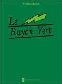 Le Rayon vert – Par Frédéric Boilet – Les Impressions nouvelles