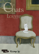 Les Chats du Louvre (second tome) - Par Taiyô Matsumoto (trad. I. Nguyên)- Futuropolis/Louvre Editions
