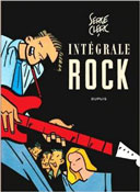 Intégrale Rock - Par Serge Clerc - Ed. Dupuis
