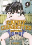 Candy & Cigarettes T1 - Par Tomonori Inoue - Casterman
