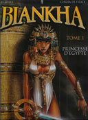 Biankha T:1 : Princesse d'Egypte - Par Pat Mills et Cinzia di Felice - Editions USA