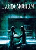 Pandemonium – T3 : La Mort blanche – Par Bec & Raffaele - Soleil