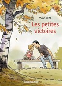 "Les Petites Victoires" de Yvon Roy : un chant vibrant de réconfort pour l'autisme