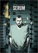 Serum - Par Pedrosa & Gaignard - Delcourt Comics Hors Collection