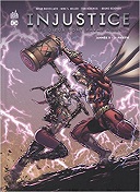 Injustice Année 5 - 2e partie - Par Brian Buccellato - Mike S . Miller - Bruno Redondo - Urban Comics