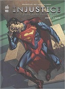 Injustice Année 5 - 3e partie : Les dieux sont parmi nous- Par Brian Buccellato - Mike S . Miller - Bruno Redondo - Urban Comics