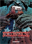 Redneck T1 - Par Donny Cates et Lisandro Estherren - Delcourt Comics