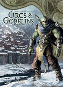 Orcs et Gobelins T.5 : La Poisse - Par Olivier Peru - Stefano Martino & Benoit Dellac - Soleil 