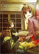 Créatures Fantastiques T.1 - Par Kaziya - Komikku Editions