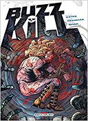 Buzzkill - Par Donny Cates & Mark Reznicek - Geoff Shaw - Delcourt Comics