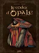 Le Codex des Forêts d'Opale décliné en deux tomes
