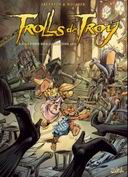 Trolls de Troy, T13 : la Guerre des gloutons (2/2) - Par Arleston & Mourier - Soleil