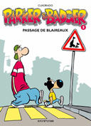 Passage de blaireaux - Parker & Badger n°3 - Cuadrado - Dupuis