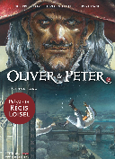 Oliver et Peter - T. 3 : « Frères de sang » - Par Philippe Pelaez, Cinzia Di Felice et Florent Daniel - Sandawe