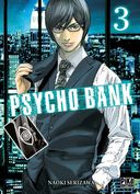 Psycho Bank T. 3 - Par Naoki Serizawa - Pika