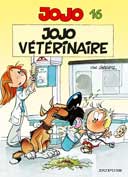 Jojo - T16 : "Jojo Vétérinaire" - Par André Geerts - Dupuis