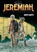 Jeremiah T. 30 : Fifty-fifty - Par Hermann - Dupuis