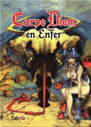 Carpe Diem en Enfer - Par Alfonso Azpiri - Tabou Editions