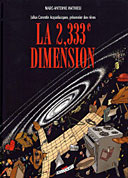 La 2,333e Dimension - Julius Corentin Acquefacques - Marc-Antoine Mathieu - Delcourt