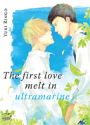 The first love melt in ultramarine - Par Yuki Ringo - Taifu comics