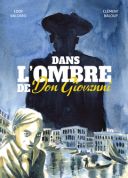 Dans l'Ombre de Don Giovanni - Par Eddy Vaccaro & Clément Baloup - La Boîte à Bulles