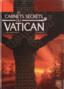 Les Carnets secrets du Vatican T1 : Tombée du Ciel – Par Novy et Augustin Popescu – Éditions Soleil