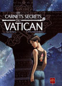 Les Carnets secrets du Vatican T2 : Sur la route de Saint-Jacques – Par Novy & Popescu - Soleil