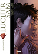 Lucifer Sam - Tome 1 : Les Portes de l'Enfer - Par Marco Nizzoli et Michelangelo La Neve - Glénat