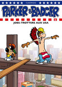 Parker & Badger - T6 : "Jobs-Trotters aux USA" - Par Marc Cuadrado - Dupuis