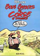 Bons Baisers de Corse et d'Ailleurs, par Pétillon - Albin Michel