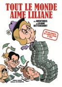 "Tout le monde aime Liliane", une BD d'investigation ?