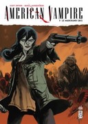 American Vampire T.7 - Par Scott Snyder et Rafael Albuquerque (Trad. Jérôme Wicky) - Urban Comics