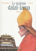 Le Sixième Dalaï-Lama T3 — Shen Nianhua & Zhao Ze - Les Éditions Fei 