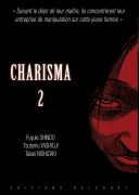 Charisma T.2 - Par Fuyuki Shindo, Tsutomu Yashioji et Taisiei Nishizaki - Delcourt
