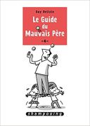 Le Guide du mauvais père T.4 - Par Guy Delisle-Shampooing/Delcourt