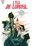 L'Île de Lorose - Par Toshy - Ankama Editions