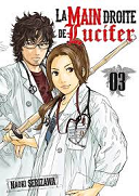 La Main droite de Lucifer, T3 - Par Naoki Serizawa - Ki-Oon
