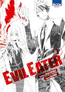 Evil Eater, T1 - Par Issei Eifuku & Kojino - Ki-Oon