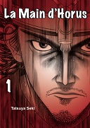 La Main d'Horus T1 - Par Tatsuya Seki - Komikku Editions