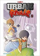Urban Rivals T1 & T2 - Par Makma - Delcourt manga 