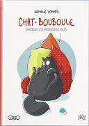 Chat-Bouboule - Chroniques d'un prédateur de salon - Par Nathalie Jomard - Jungle !