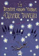 Le Dernier Grand Voyage d'Olivier Duveau - Par Jali - Eidola
