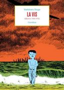 "La Vis" : l'univers vertigineux de Yoshiharu Tsuge