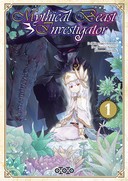 Mythical Beast Investigator, T. 1 & T. 2 - Par Keishi Ayasato & Koichiro Hoshino - Ototo